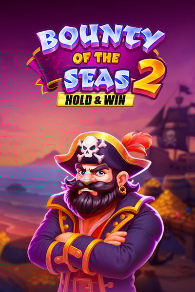 Bounty of the Seas 2 Hold & Win