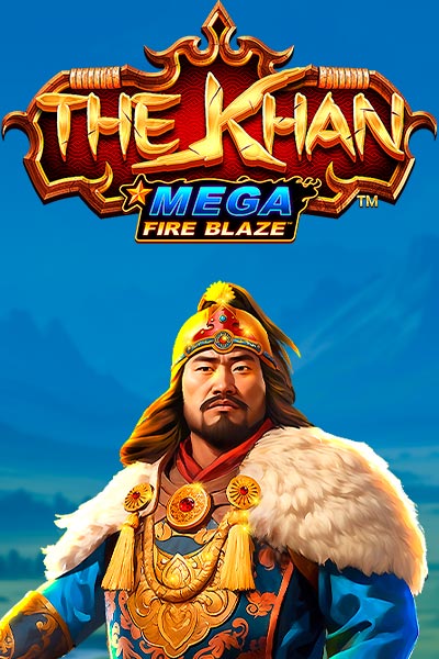 Mega Fire Blaze: The Khan