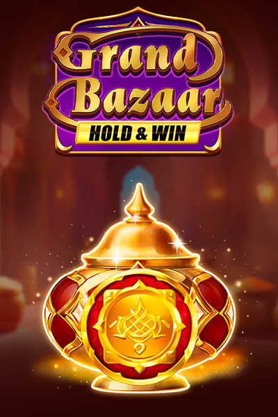 Grand Bazaar Hold & Win